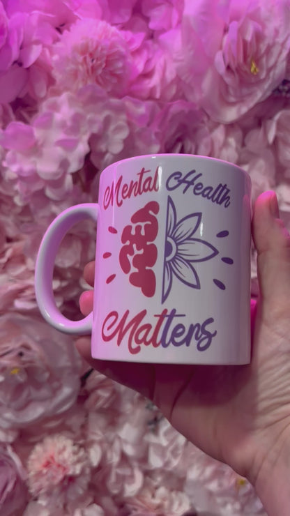 “Menta Health Matters” mug